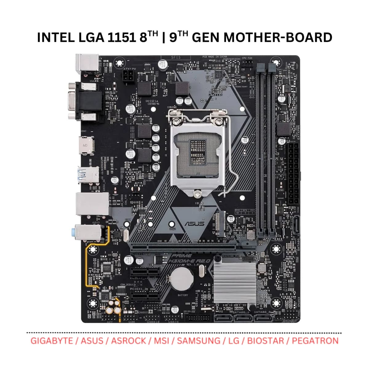 INTEL LGA1151 8 | 9 GENERATION DDR4 MOTHERBOARD
