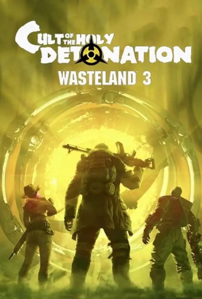 wasteland 3 cult of the holy detonation